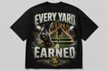 Every Yard Earned